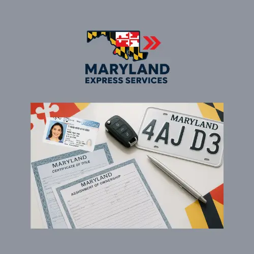 Maryland title paperwork, license plate, and car key on a white desk — Maryland Express Services.